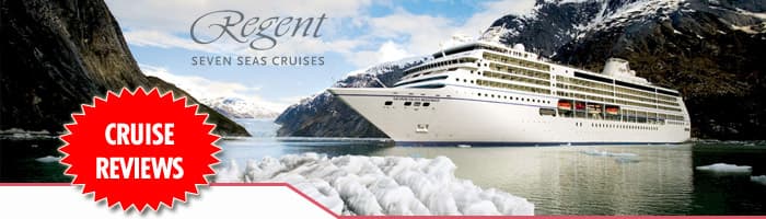 Regent Cruise Reviews